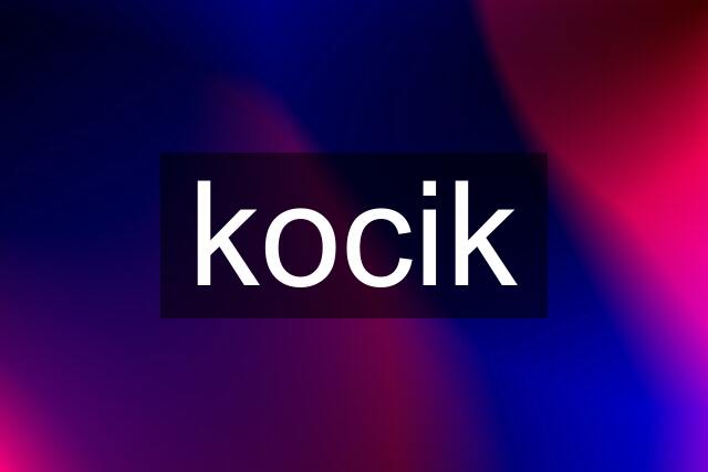 kocik