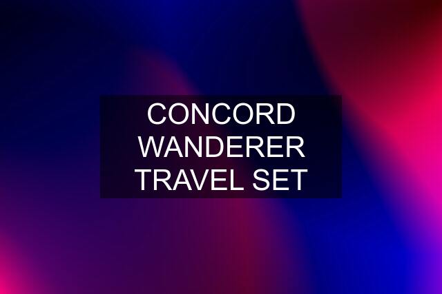 CONCORD WANDERER TRAVEL SET