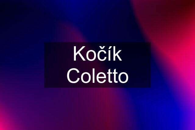 Kočík Coletto