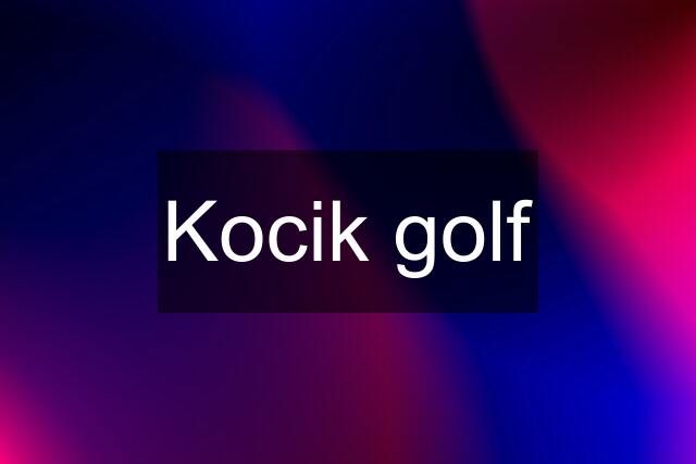 Kocik golf