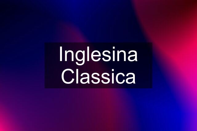 Inglesina Classica