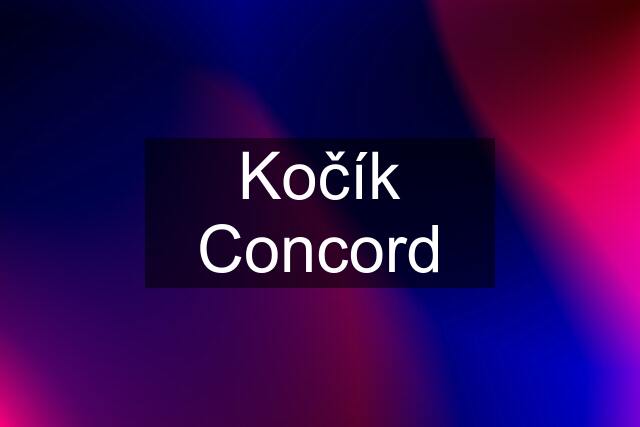 Kočík Concord