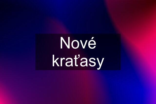 Nové kraťasy