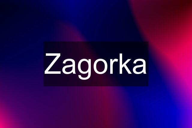 Zagorka