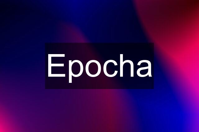 Epocha