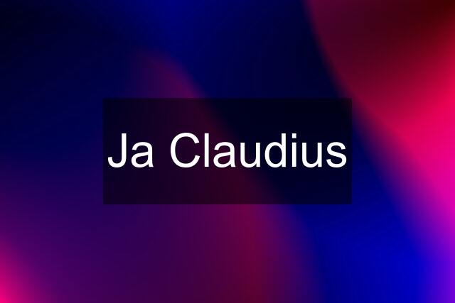 Ja Claudius