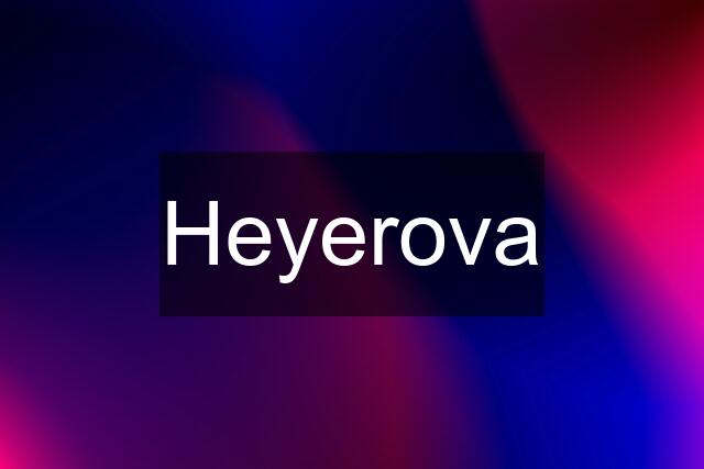 Heyerova