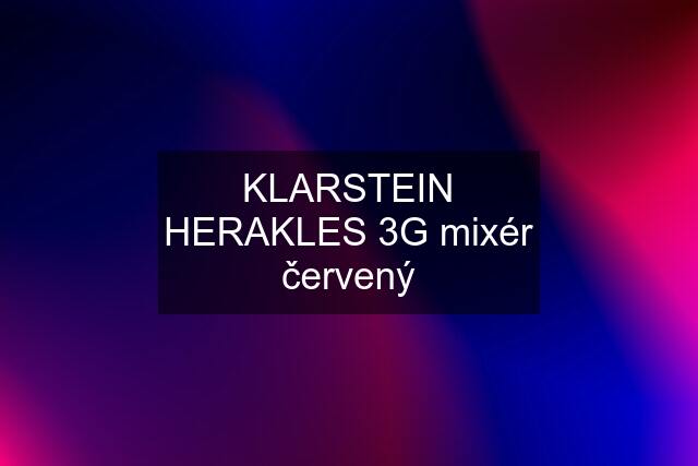 KLARSTEIN HERAKLES 3G mixér červený