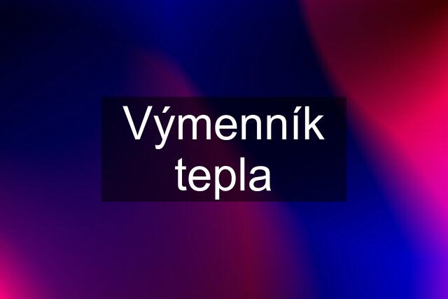 Výmenník tepla