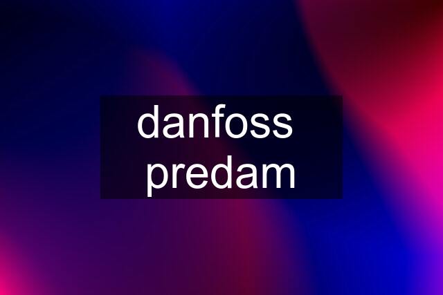 danfoss  predam