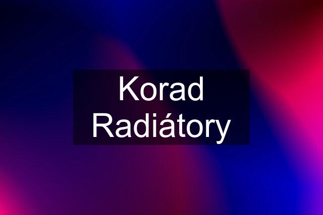 Korad Radiátory