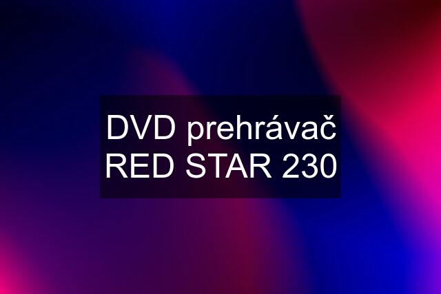 DVD prehrávač RED STAR 230