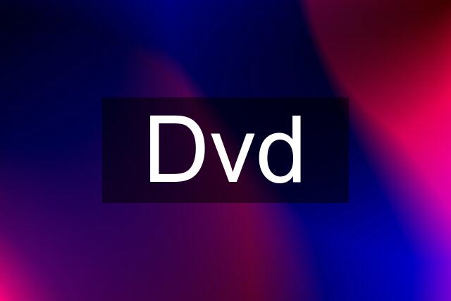 Dvd