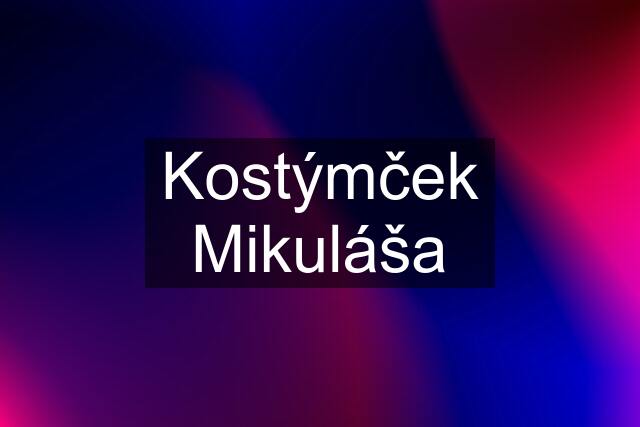 Kostýmček Mikuláša