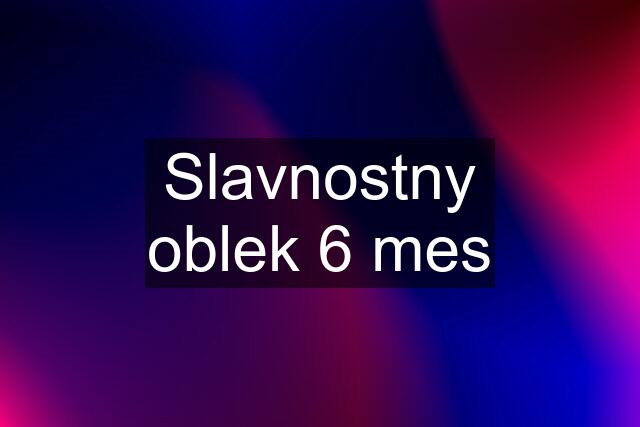 Slavnostny oblek 6 mes