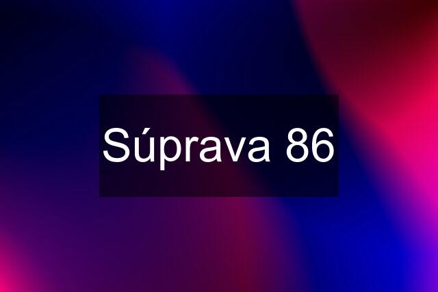 Súprava 86