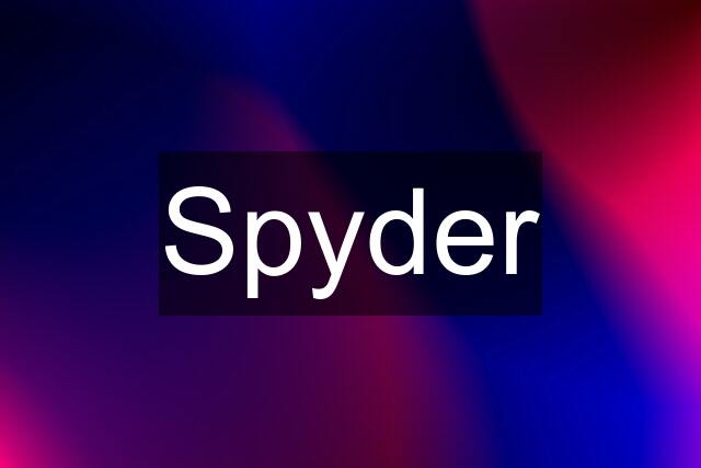 Spyder