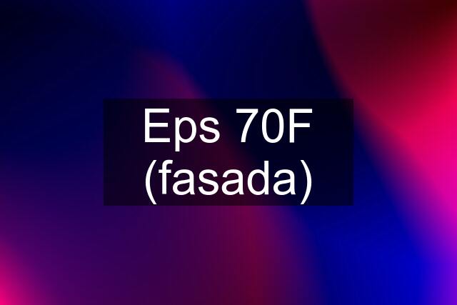 Eps 70F (fasada)