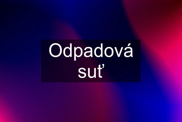 Odpadová suť