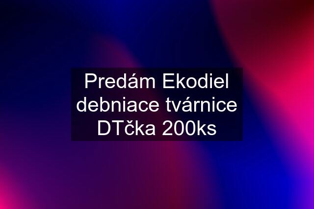 Predám Ekodiel debniace tvárnice DTčka 200ks