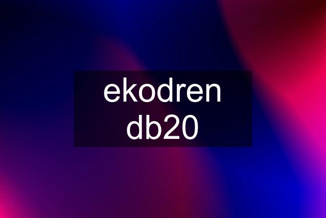 ekodren db20