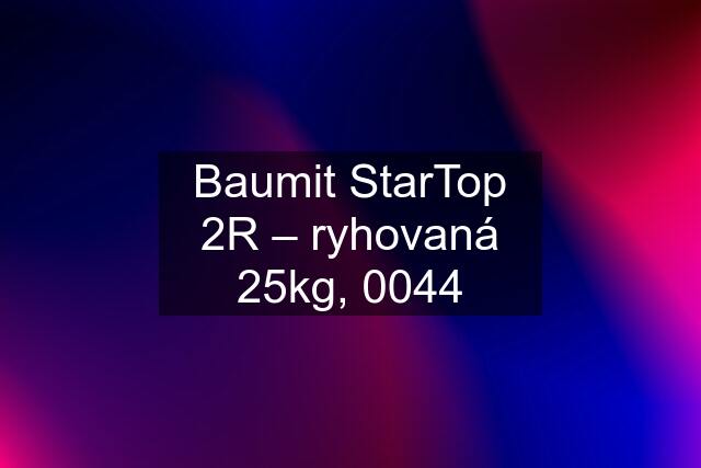 Baumit StarTop 2R – ryhovaná 25kg, 0044