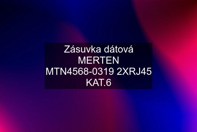 Zásuvka dátová MERTEN MTN4568-0319 2XRJ45 KAT.6