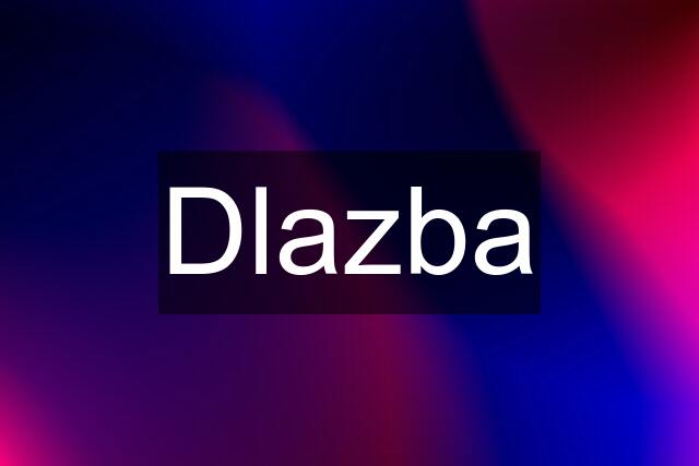 Dlazba