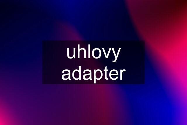 uhlovy adapter