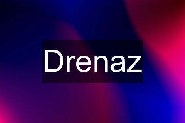 Drenaz