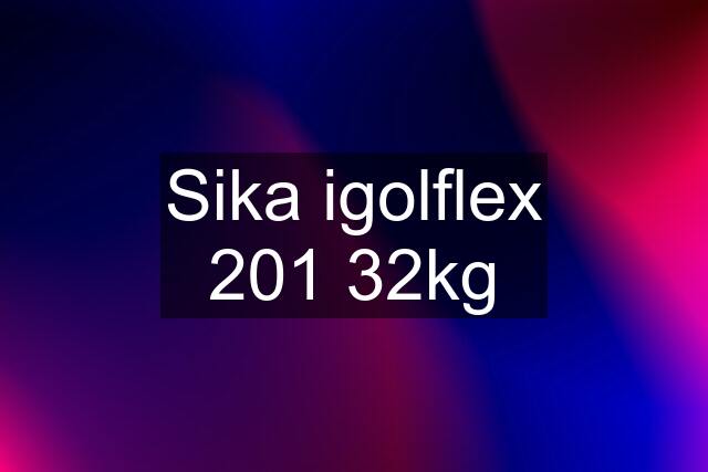 Sika igolflex 201 32kg