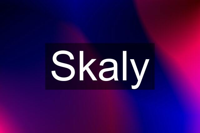 Skaly