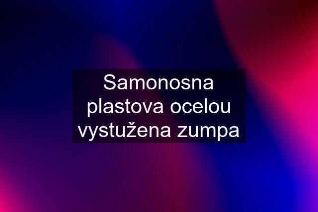 Samonosna plastova ocelou vystužena zumpa