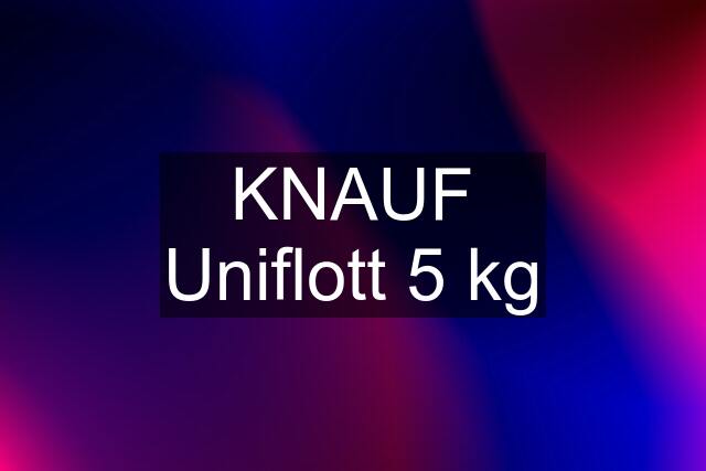 KNAUF Uniflott 5 kg