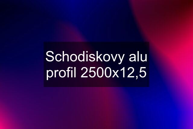 Schodiskovy alu profil 2500x12,5