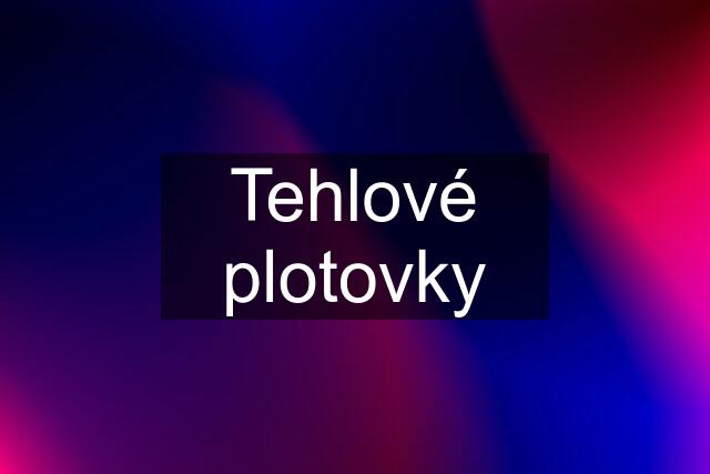 Tehlové plotovky