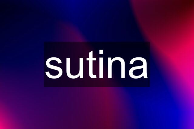 sutina