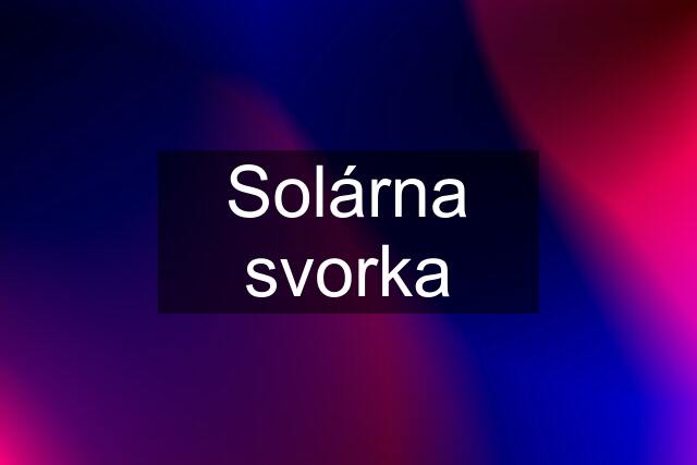 Solárna svorka