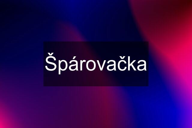 Špárovačka