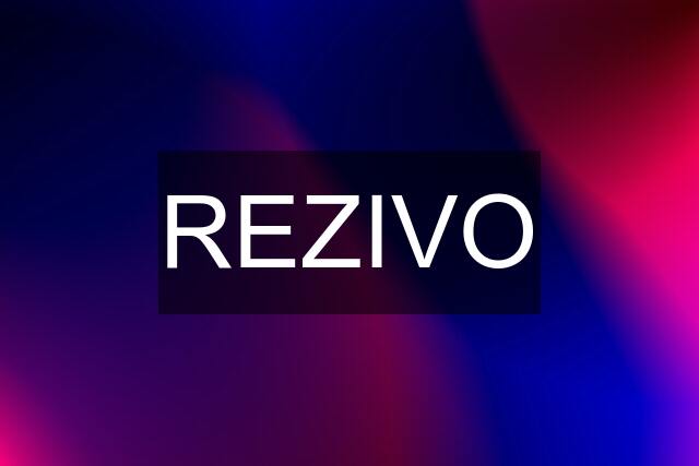 REZIVO