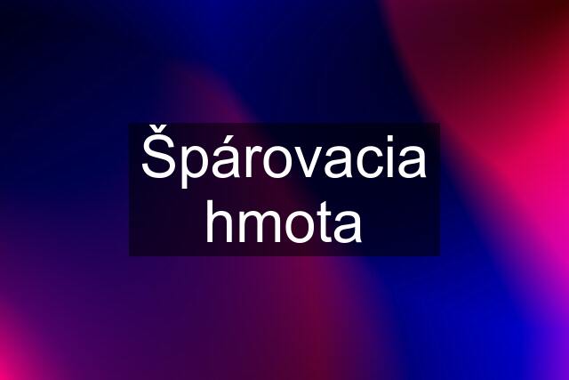 Špárovacia hmota