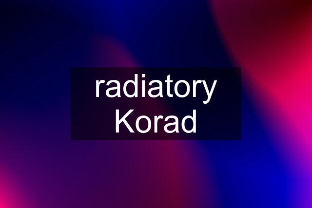 radiatory Korad