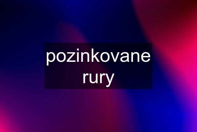 pozinkovane rury