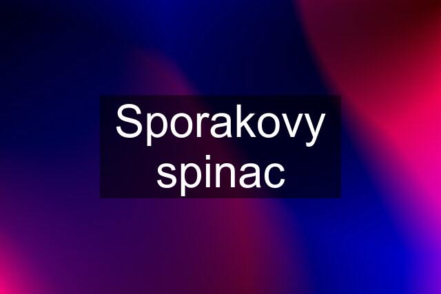 Sporakovy spinac