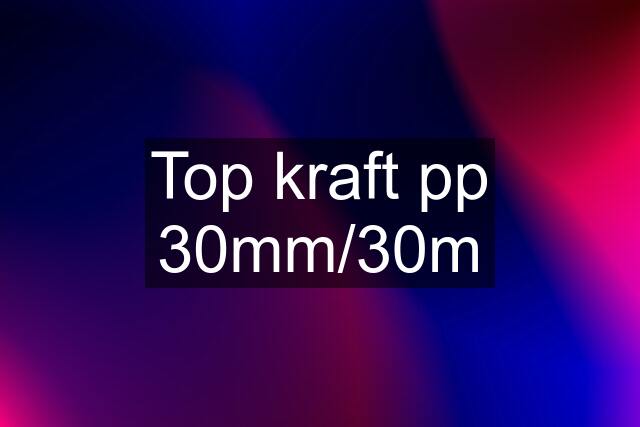 Top kraft pp 30mm/30m