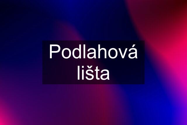 Podlahová lišta