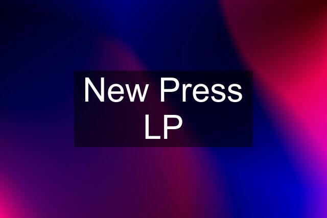 New Press LP