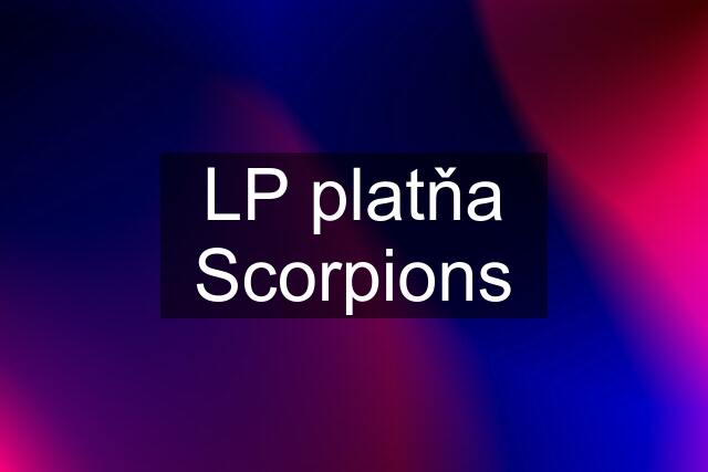 LP platňa Scorpions