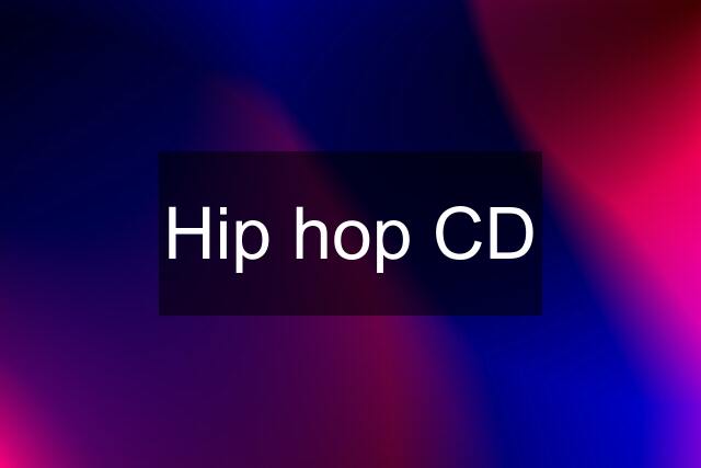 Hip hop CD