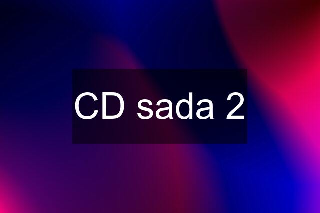 CD sada 2